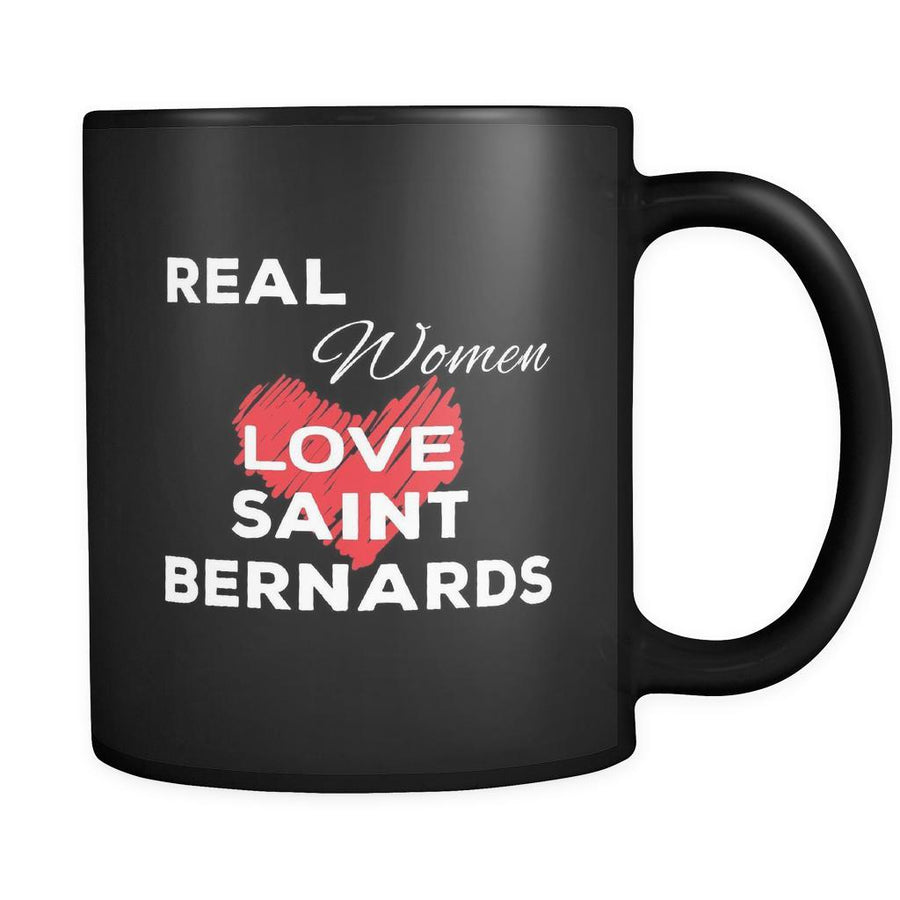 Saint Bernard Real Women Love Saint Bernards 11oz Black Mug