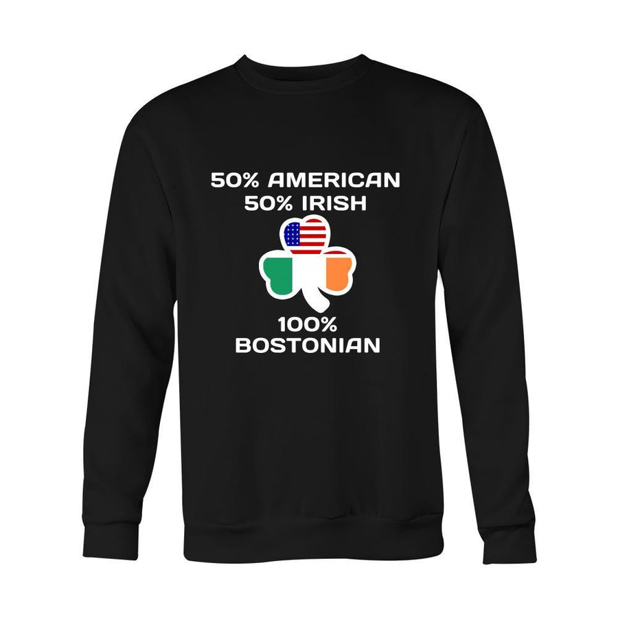 Saint Patrick's Day - " 100 % Boston Irish " - custom made apparel.-T-shirt-Teelime | shirts-hoodies-mugs