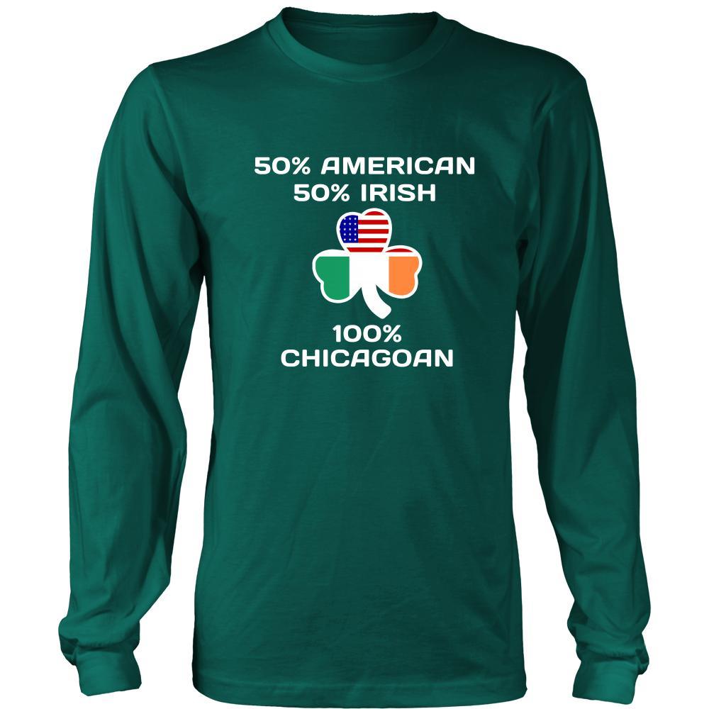 Saint Patrick's Day - " 100 % Chicago Irish " - custom made apparel.-T-shirt-Teelime | shirts-hoodies-mugs