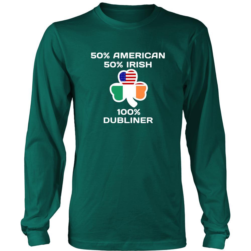 Saint Patrick's Day - " 100 % Dublin Irish " - custom made apparel.-T-shirt-Teelime | shirts-hoodies-mugs