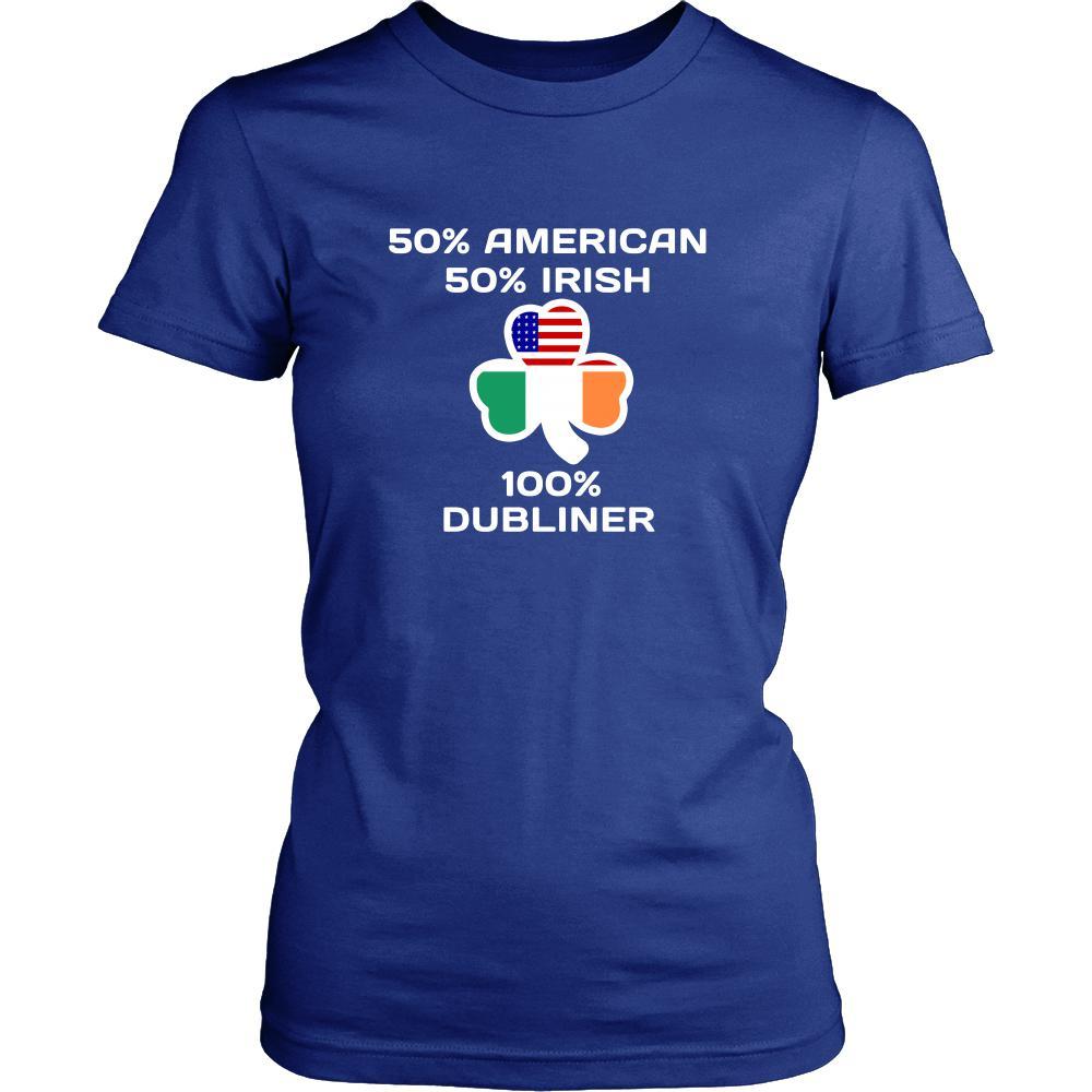 Saint Patrick's Day - " 100 % Dublin Irish " - custom made funny t-shirts.-T-shirt-Teelime | shirts-hoodies-mugs