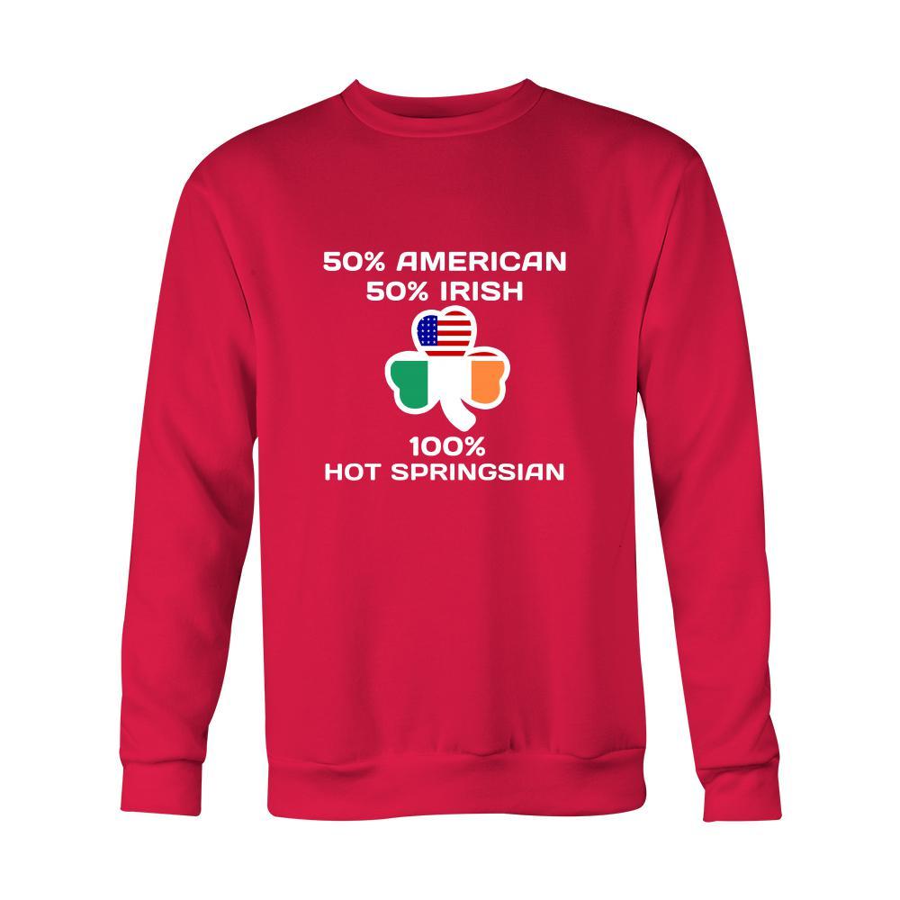 Saint Patrick's Day - " 100 % Hot Springs Irish " - custom made apparel.-T-shirt-Teelime | shirts-hoodies-mugs