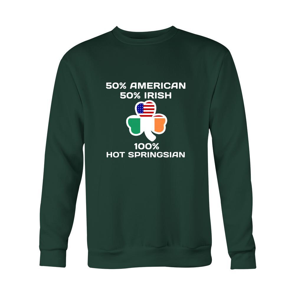 Saint Patrick's Day - " 100 % Hot Springs Irish " - custom made apparel.-T-shirt-Teelime | shirts-hoodies-mugs