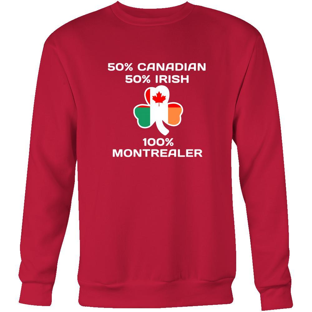 Saint Patrick's Day - "100 % Montreal Canada Irish" - custom made apparel.-T-shirt-Teelime | shirts-hoodies-mugs