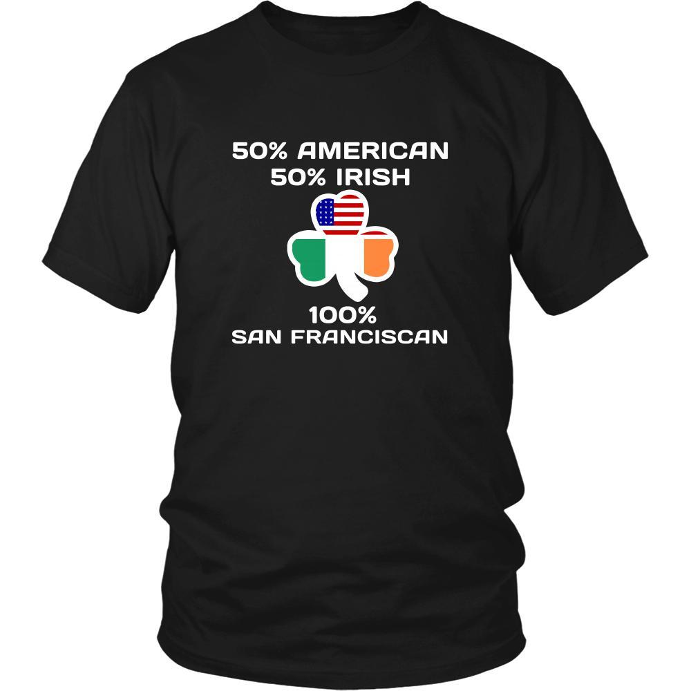Saint Patrick's Day - " 100 % San Francisco Irish " - custom made funny t-shirts.-T-shirt-Teelime | shirts-hoodies-mugs