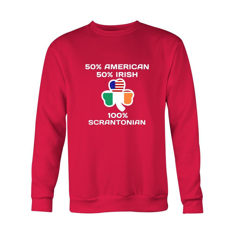 Saint Patrick's Day - " 100 % Scranton Irish " - custom made apparel.-T-shirt-Teelime | shirts-hoodies-mugs
