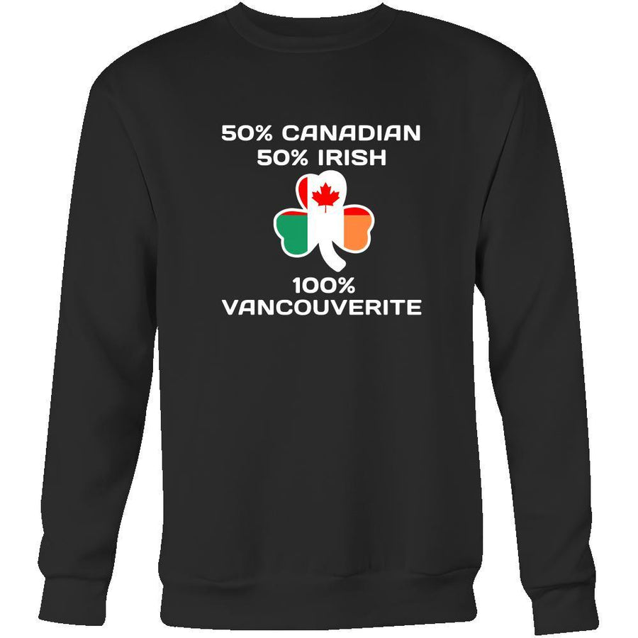 Saint Patrick's Day - " 100 % Vancouver Canada Irish " - custom made apparel.-T-shirt-Teelime | shirts-hoodies-mugs