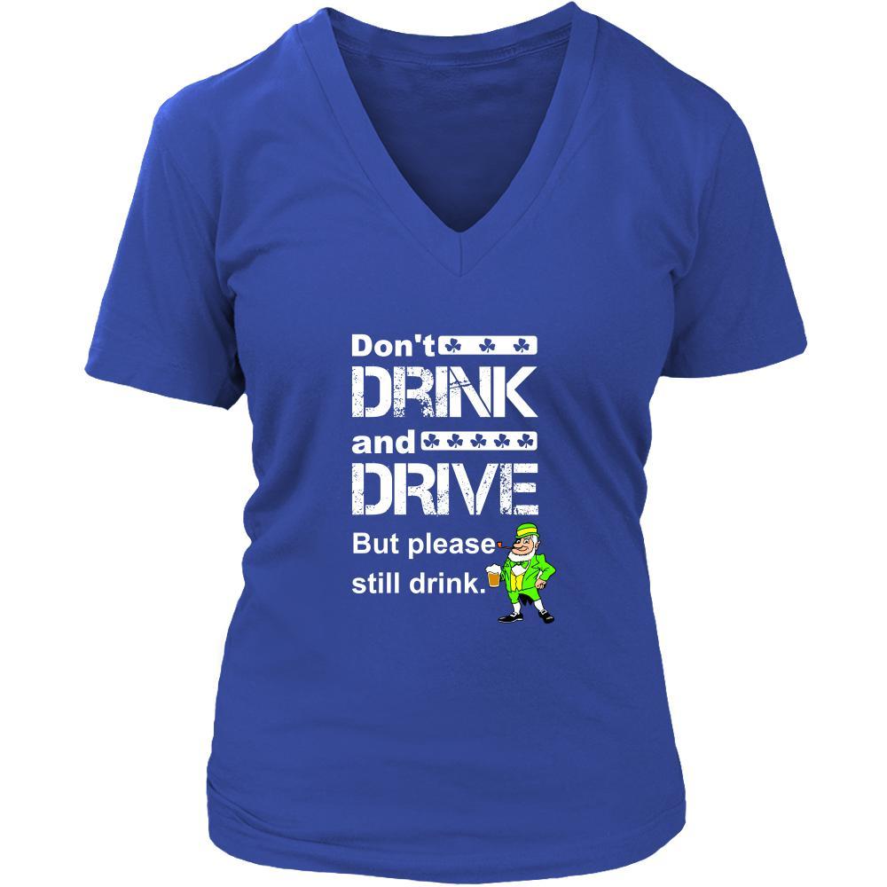 Saint Patrick's Day "Don't Drink and Drive" - custom made funny t-shirts, original gifts.-T-shirt-Teelime | shirts-hoodies-mugs