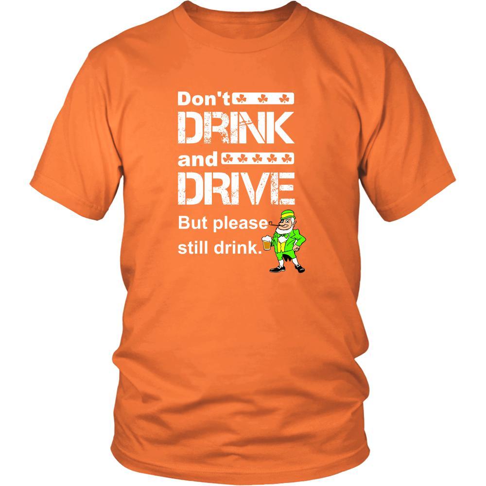 Saint Patrick's Day "Don't Drink and Drive" - custom made funny t-shirts, original gifts.-T-shirt-Teelime | shirts-hoodies-mugs