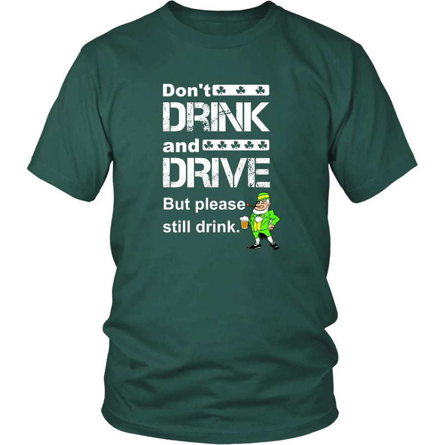 Saint Patrick's Day "Don't Drink and Drive" - custom made funny t-shirts, original gifts.-T-shirt-Teelime | shirts-hoodies-mugs