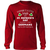 Saint Patrick's Day - " Everyone is a little Irish, except Germans " - custom made funny festive apparel.-T-shirt-Teelime | shirts-hoodies-mugs