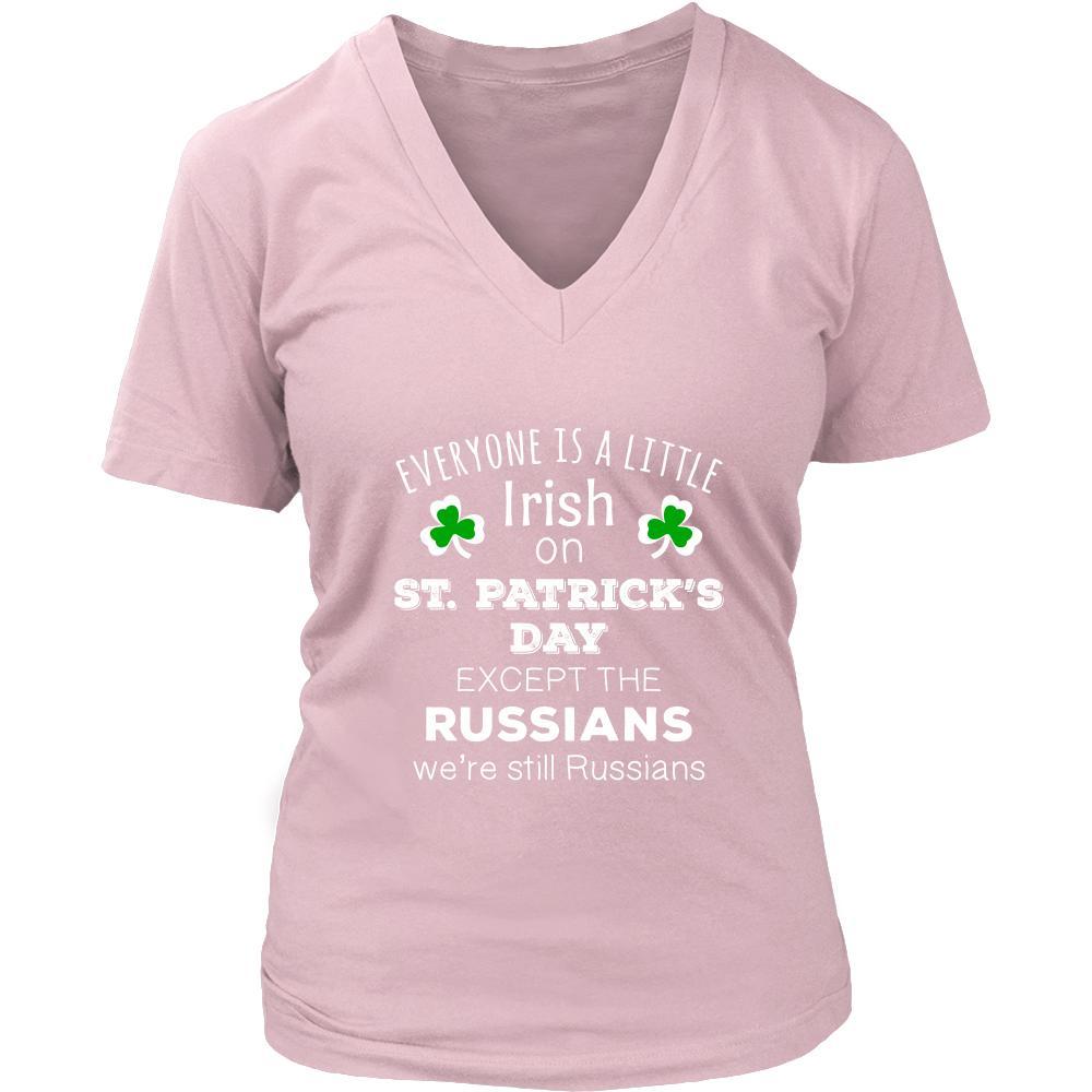 Saint Patrick's Day - " Everyone is a little Irish, except Russians " - custom made funny t-shirts.-T-shirt-Teelime | shirts-hoodies-mugs