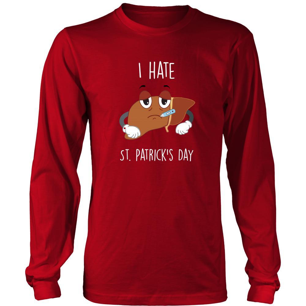 Saint Patrick's Day - " I hate it " - custom made funny apparel.-T-shirt-Teelime | shirts-hoodies-mugs