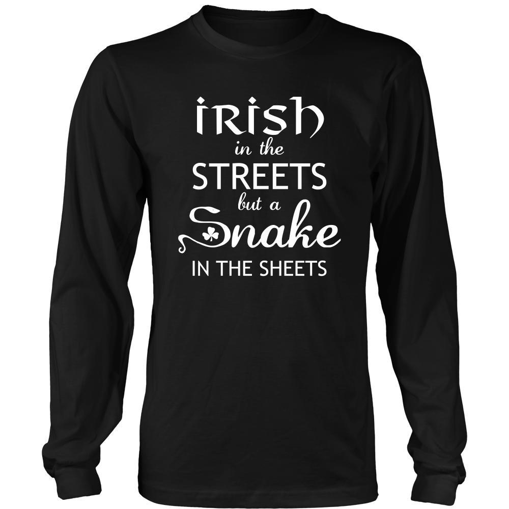 Saint Patrick's Day - " Irish in the Streets, Snake in Sheets " - custom made funny t-shirts.-T-shirt-Teelime | shirts-hoodies-mugs