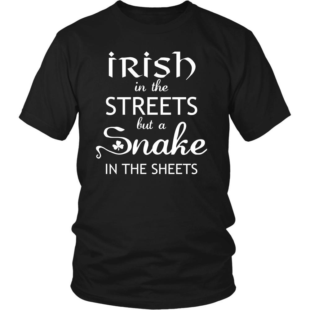 Saint Patrick's Day - " Irish in the Streets, Snake in Sheets " - custom made funny t-shirts.-T-shirt-Teelime | shirts-hoodies-mugs