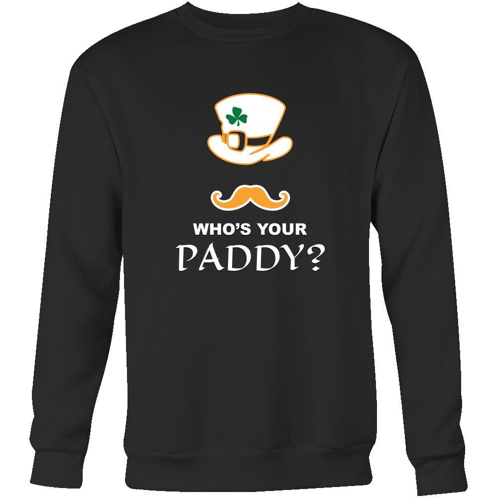Saint Patrick’s Day - " Who's Your Paddy? " - custom made funny apparel, original gifts.-T-shirt-Teelime | shirts-hoodies-mugs