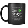 Sales Manager - Everyone relax the Sales Manager is here, the day will be save shortly - 11oz Black Mug-Drinkware-Teelime | shirts-hoodies-mugs