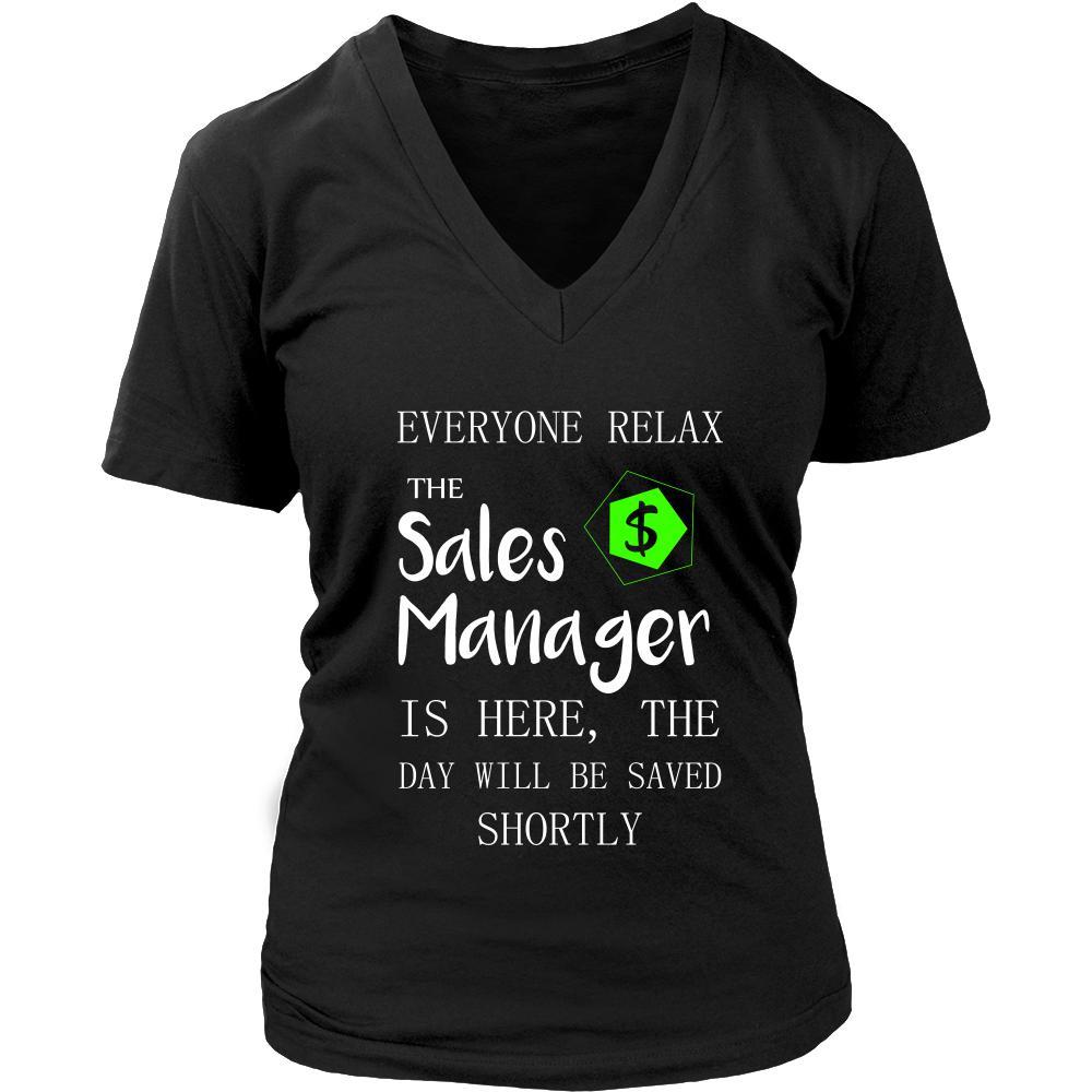 Sales Manager Shirt - Everyone relax the Sales Manager is here, the day will be save shortly - Profession Gift-T-shirt-Teelime | shirts-hoodies-mugs