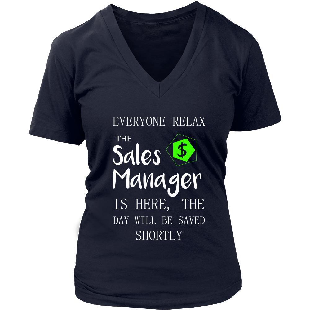 Sales Manager Shirt - Everyone relax the Sales Manager is here, the day will be save shortly - Profession Gift-T-shirt-Teelime | shirts-hoodies-mugs