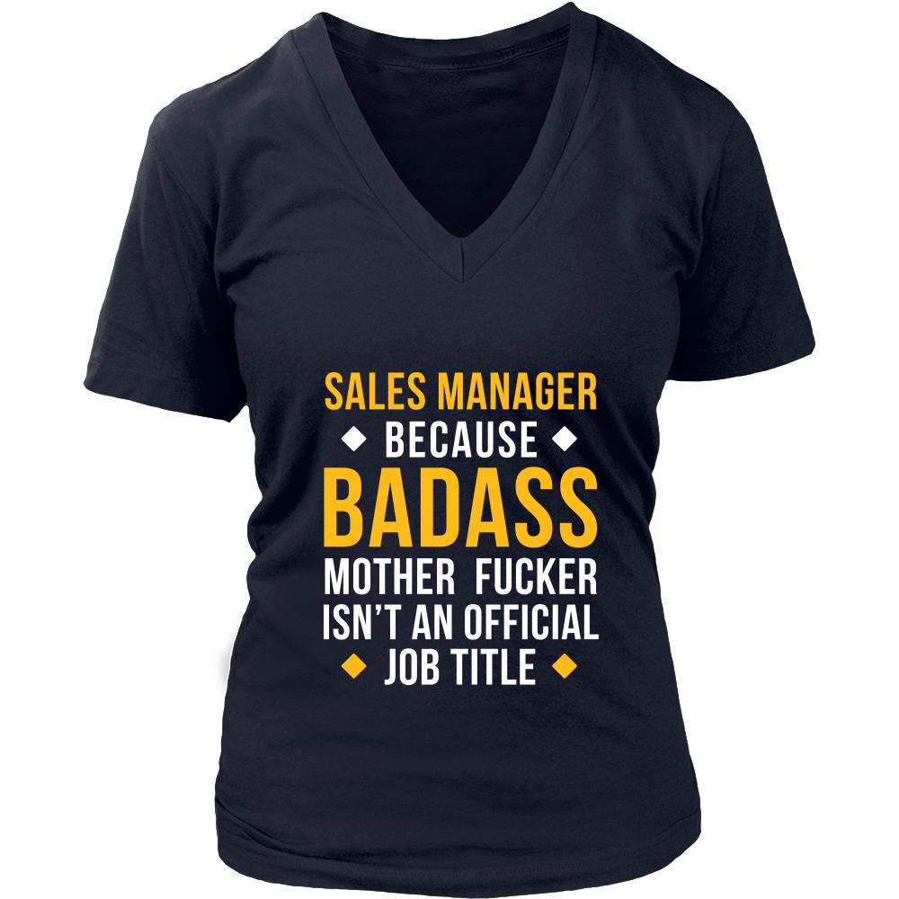 Sales Manager Shirt - Sales Manager because badass mother fucker isn't an official job title - Profession Gift-T-shirt-Teelime | shirts-hoodies-mugs