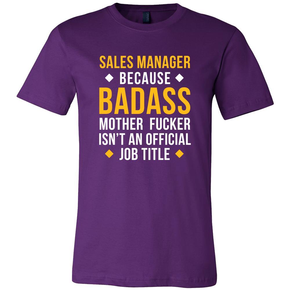 Sales Manager Shirt - Sales Manager because badass mother fucker isn't an official job title - Profession Gift-T-shirt-Teelime | shirts-hoodies-mugs