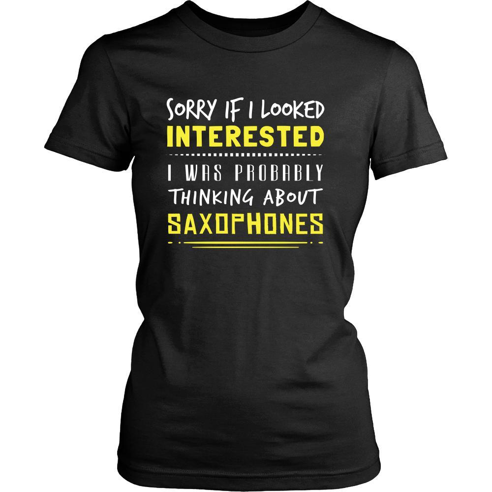 Saxophones Shirt - Sorry If I Looked Interested, I think about Saxophones - Music Instrument Gift-T-shirt-Teelime | shirts-hoodies-mugs