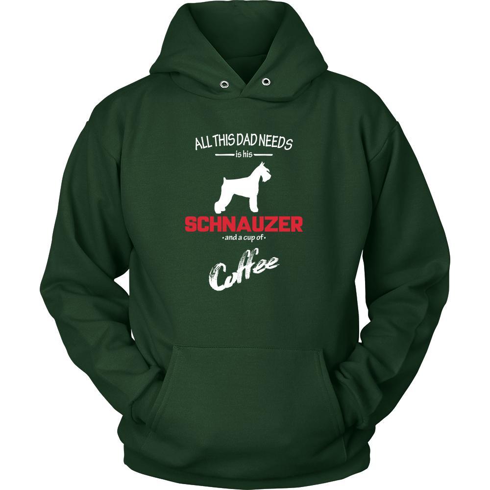 Schnauzer Dog Lover Shirt - All this Dad needs is his Schnauzer and a cup of coffee Father Gift-T-shirt-Teelime | shirts-hoodies-mugs