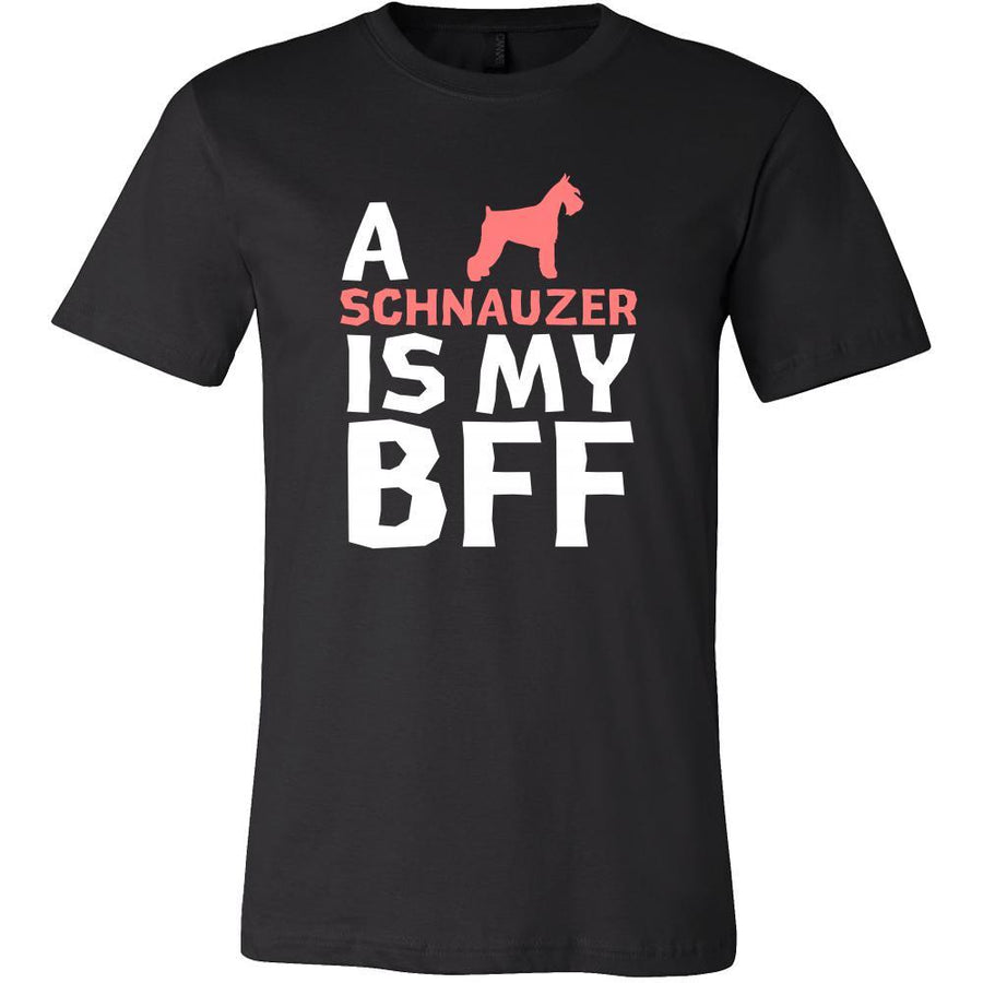 Schnauzer Shirt - a Schnauzer is my bff- Dog Lover Gift-T-shirt-Teelime | shirts-hoodies-mugs