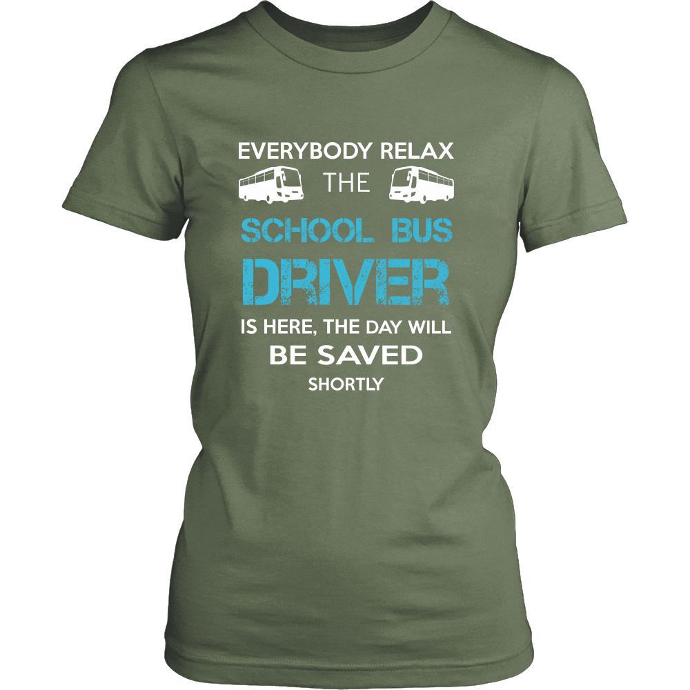 School bus driver Shirt - Everyone relax the School bus driver is here, the day will be save shortly - Profession Gift-T-shirt-Teelime | shirts-hoodies-mugs