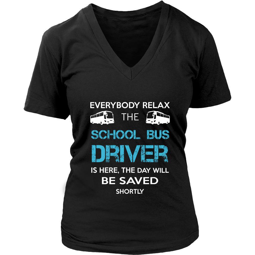 School bus driver Shirt - Everyone relax the School bus driver is here, the day will be save shortly - Profession Gift-T-shirt-Teelime | shirts-hoodies-mugs