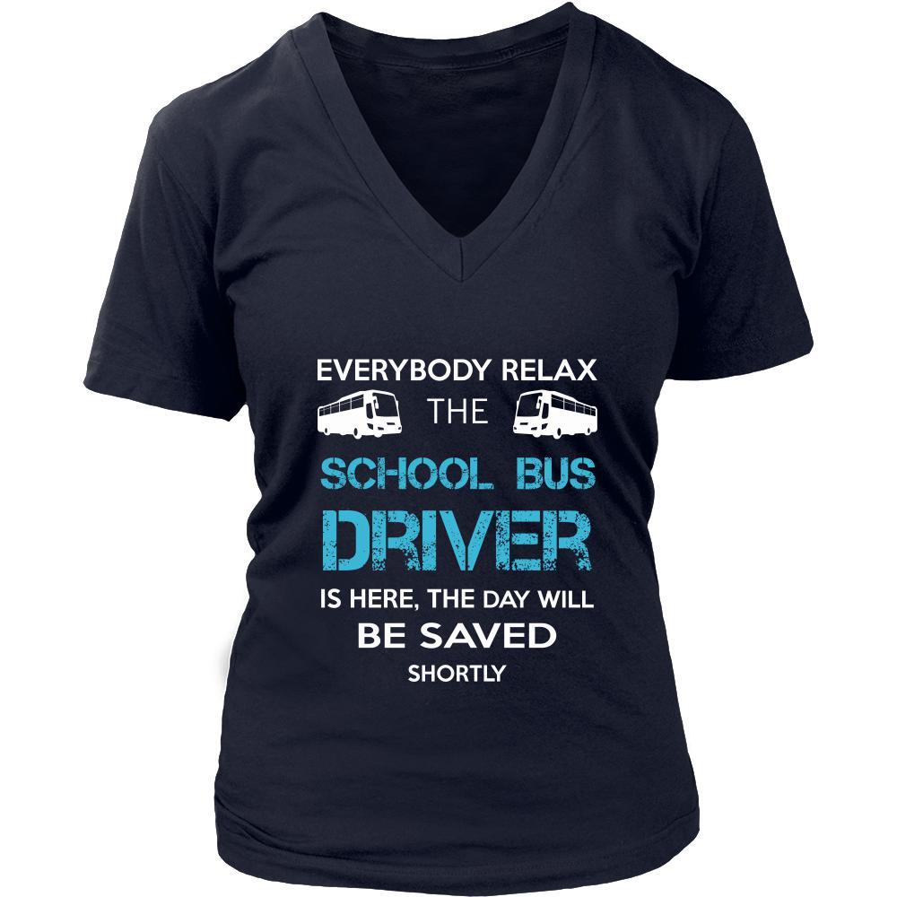School bus driver Shirt - Everyone relax the School bus driver is here, the day will be save shortly - Profession Gift-T-shirt-Teelime | shirts-hoodies-mugs