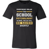 School psychologist Shirt - Everyone relax theSchool psychologist is here, the day will be save shortly - Profession Gift-T-shirt-Teelime | shirts-hoodies-mugs