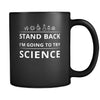Science - Stand back I'm going to try science - 11oz Black Mug-Drinkware-Teelime | shirts-hoodies-mugs