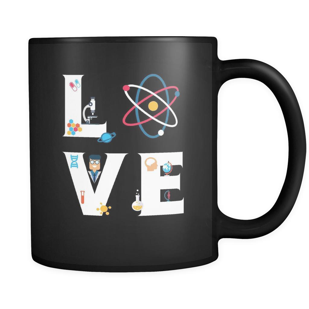 Scientist mug - LOVE Scientist - 11oz Black Mug-Drinkware-Teelime | shirts-hoodies-mugs