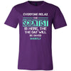 Scientist Shirt - Everyone relax the Scientist is here, the day will be save shortly - Profession Gift-T-shirt-Teelime | shirts-hoodies-mugs