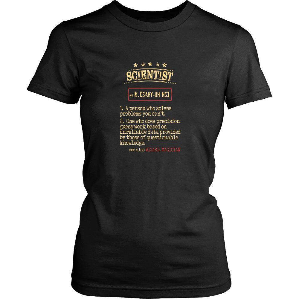 Scientist Shirt - Scientist a person who solves problems you can't. see also WIZARD, MAGICIAN Profession Gift-T-shirt-Teelime | shirts-hoodies-mugs