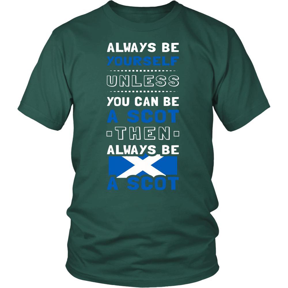 Scotland Shirt - Alway be Yourself, unless you can be a Scot - Native Roots Gift-T-shirt-Teelime | shirts-hoodies-mugs