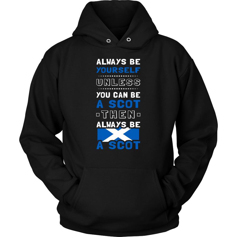 Scotland Shirt - Alway be Yourself, unless you can be a Scot - Native Roots Gift-T-shirt-Teelime | shirts-hoodies-mugs