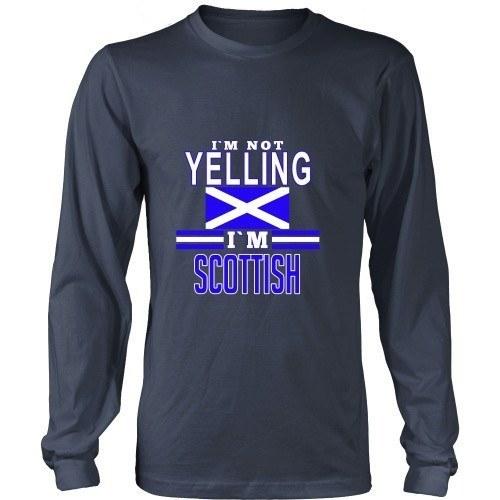 Scottish T Shirt - I'm not yelling I'm Scottish-T-shirt-Teelime | shirts-hoodies-mugs