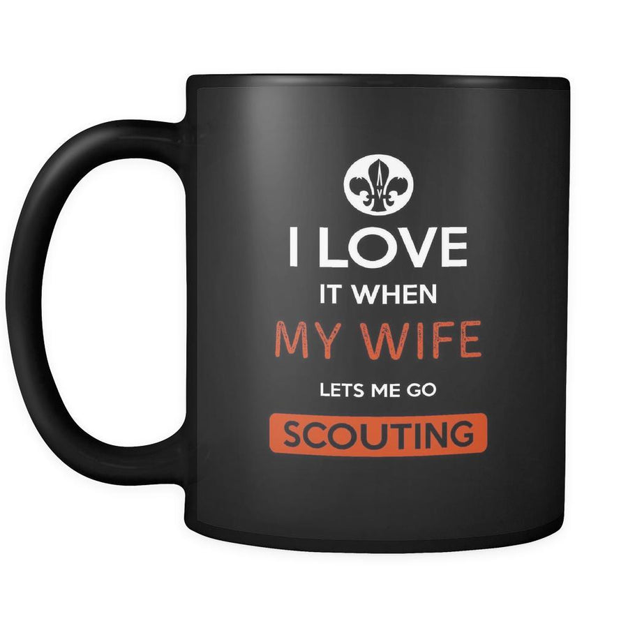 Scouting - I love it when my wife lets me go Scouting - 11oz Black Mug-Drinkware-Teelime | shirts-hoodies-mugs