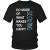 Scouting Shirt - Do more of what makes you happy Scouting- Hobby Gift-T-shirt-Teelime | shirts-hoodies-mugs