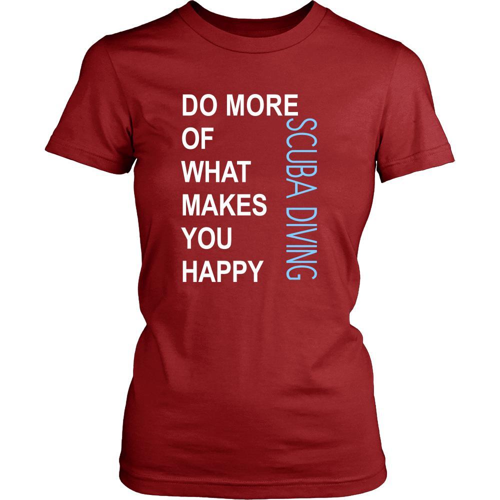 Scuba Diving Shirt - Do more of what makes you happy Scuba Diving- Hobby Gift-T-shirt-Teelime | shirts-hoodies-mugs