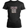 Scuba Diving Shirt - I don't need an intervention I realize I have a Scuba Diving problem- Hobby Gift-T-shirt-Teelime | shirts-hoodies-mugs
