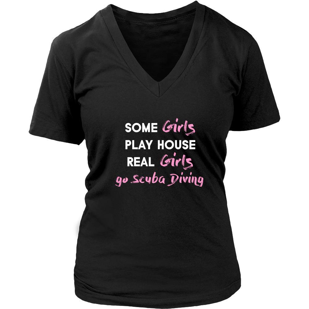 Scuba Diving Shirt - Some girls play house real girls go Scuba Diving- Hobby Lady-T-shirt-Teelime | shirts-hoodies-mugs