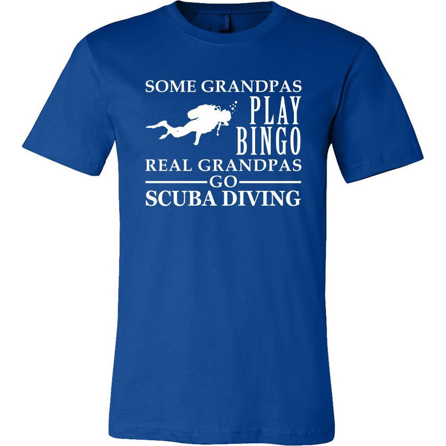 Scuba Diving Shirt Some Grandpas play bingo, real Grandpas go Scuba Diving Family Hobby