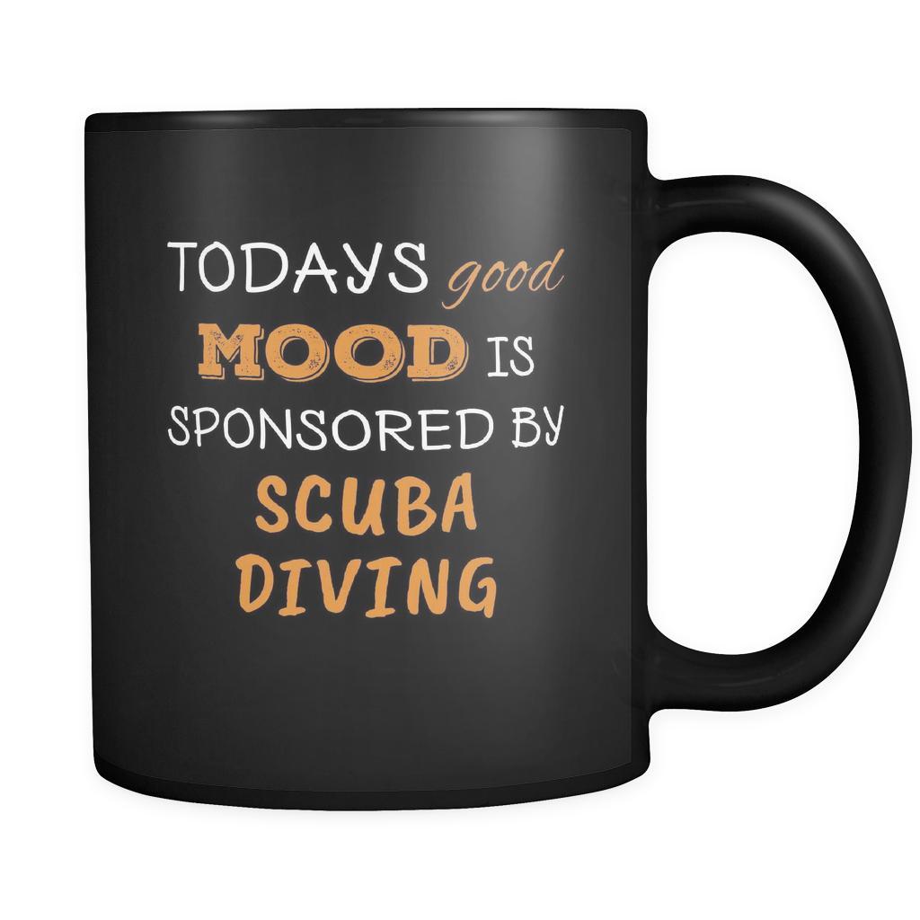 Scuba Diving Todays Good Mood Is Sponsored By Scuba Diving 11oz Black Mug-Drinkware-Teelime | shirts-hoodies-mugs