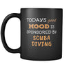 Scuba Diving Todays Good Mood Is Sponsored By Scuba Diving 11oz Black Mug-Drinkware-Teelime | shirts-hoodies-mugs