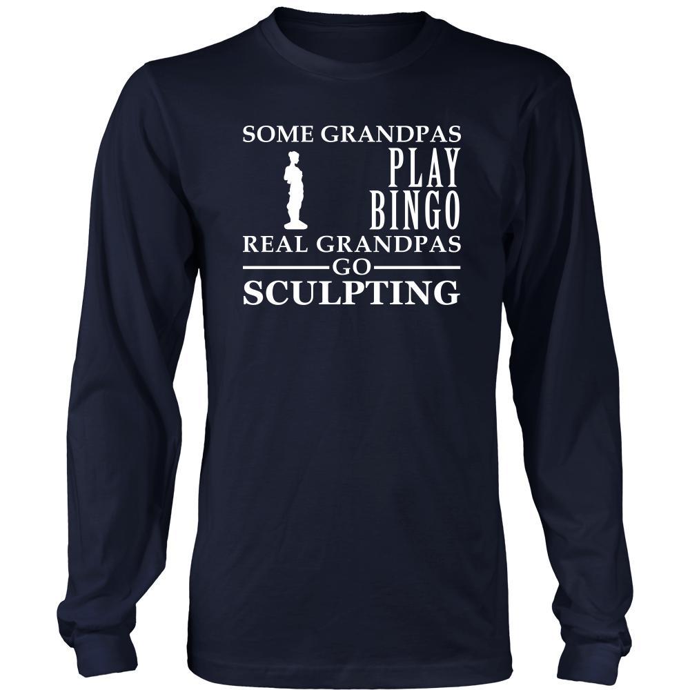 Sculpting Shirt Some Grandpas play bingo, real Grandpas go Sculpting Family Hobby-T-shirt-Teelime | shirts-hoodies-mugs
