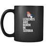 Serbia Legends are born in Serbia 11oz Black Mug-Drinkware-Teelime | shirts-hoodies-mugs