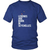Seychelles Shirt - Legends are born in Seychelles - National Heritage Gift-T-shirt-Teelime | shirts-hoodies-mugs